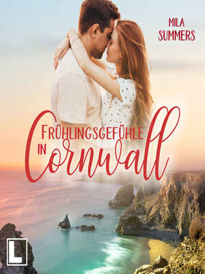cover image of Frühlingsgefühle in Cornwall--Geschichten aus Port Isaac, Band 8 (ungekürzt)